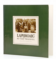 Laphroaig No Half Measures - Book by Graham Nown