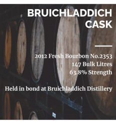 Bruichladdich 2012 Fresh Bourbon Cask No.2353 - Held In Bond At Bruichladdich Distillery