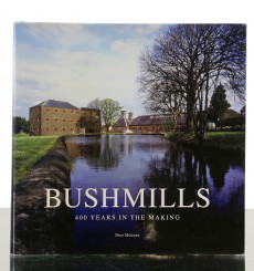 Bushmills 400 Years In The Making - Peter Mulryan