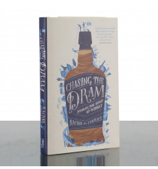 Chasing the Dram by Rachel McCormack (Hardcover Book)