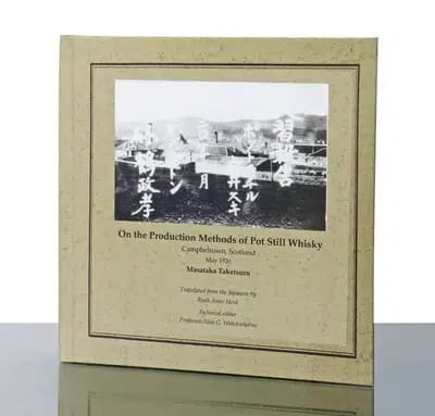 On The Production Methods Of Pot Still Whisky By Masataka Taketsuru Book